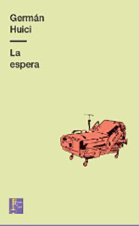 La espera. Germán huici
