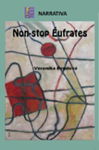Non-stop Éufrates. Veronika Bendová
