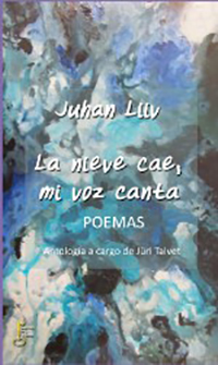 La nieve cae, mi voz canta. Juhan Liiv