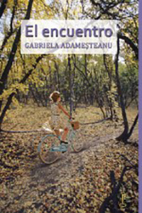 El encuentro - Gabriela Adameşteanu